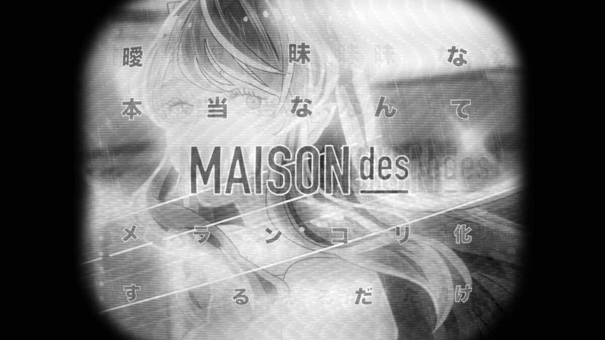 MAISONdes – 239 [feat. 花譜, ツミキ] トウキョウ・シャンディ・ランデヴ